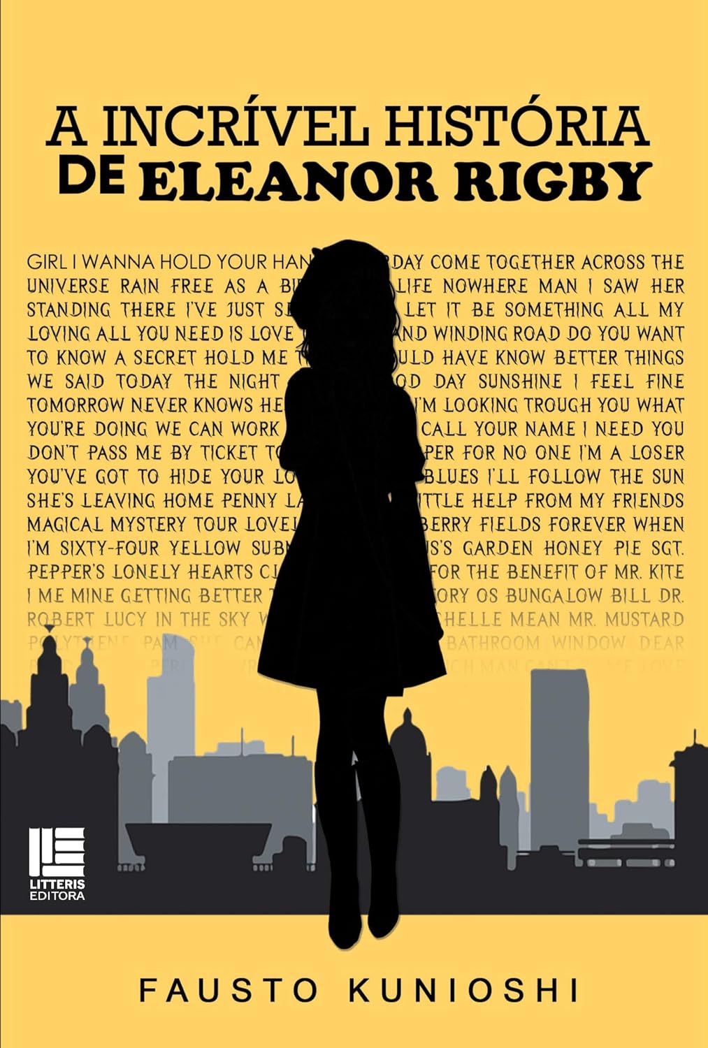 A Incrível História de Eleanor Rigby