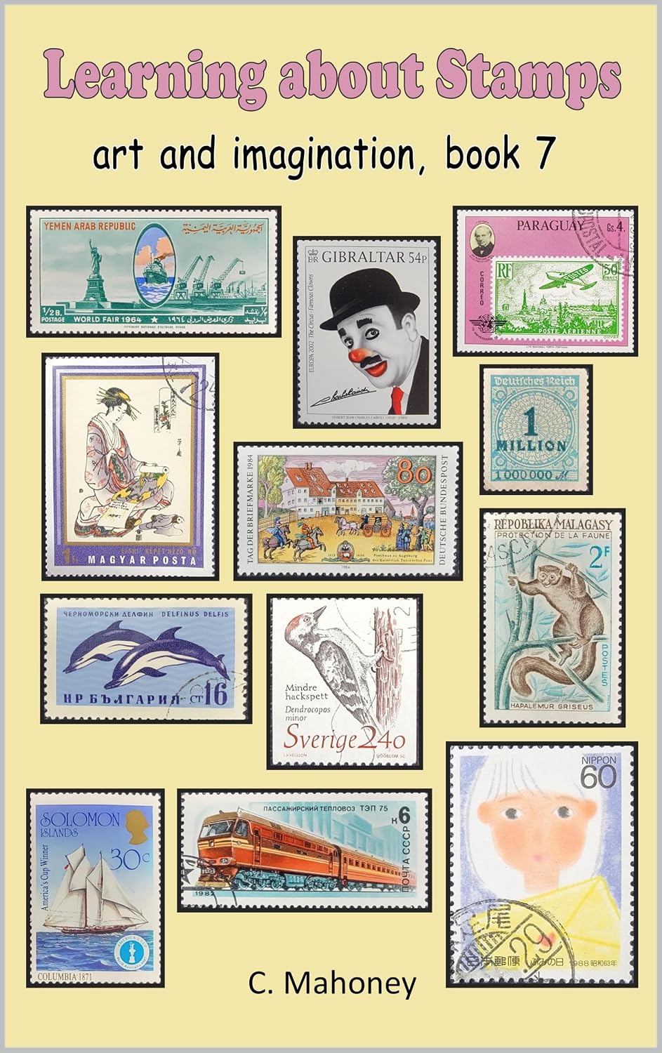 Learning about Stamps - art and imagination (Introduction to Stamp Collecting Book 7) (English Edition) baixar livro de graça
