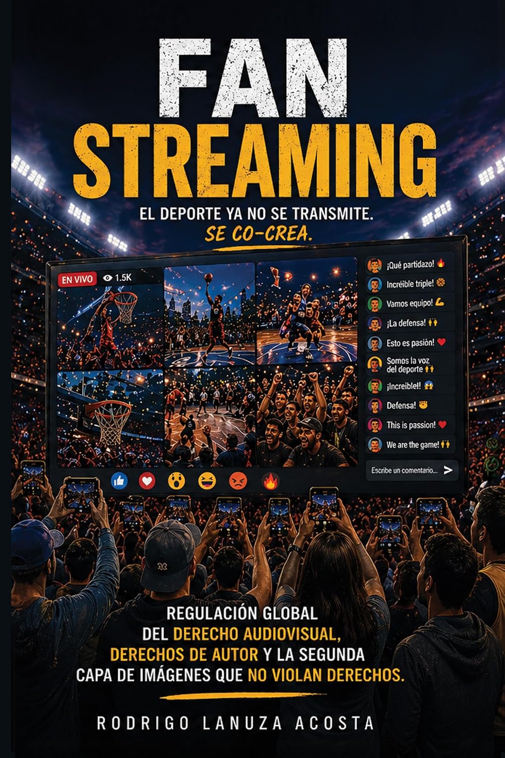 ler totalmente FAN STREAMING: EL DEPORTE YA NO SE TRANSMITE. SE CO CREA (Spanish Edition)