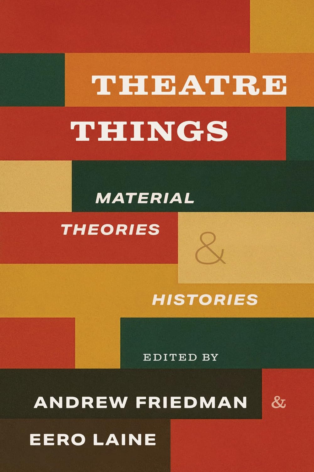 ler totalmente Theatre Things: Material Theories and Histories (English Edition)