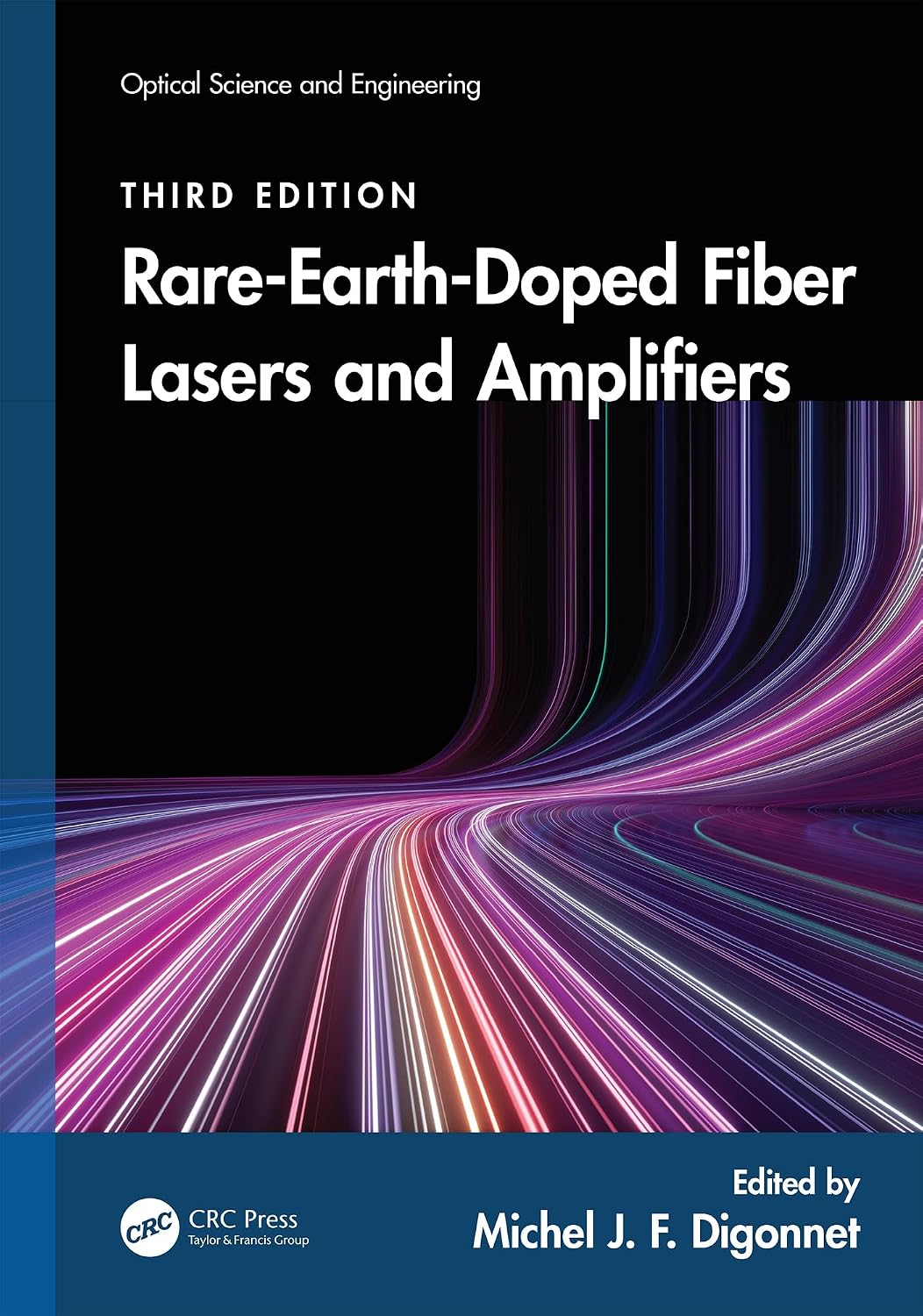 Rare-Earth-Doped Fiber Lasers and Amplifiers (Optical Science and Engineering) (English Edition) baixar o livro de graça