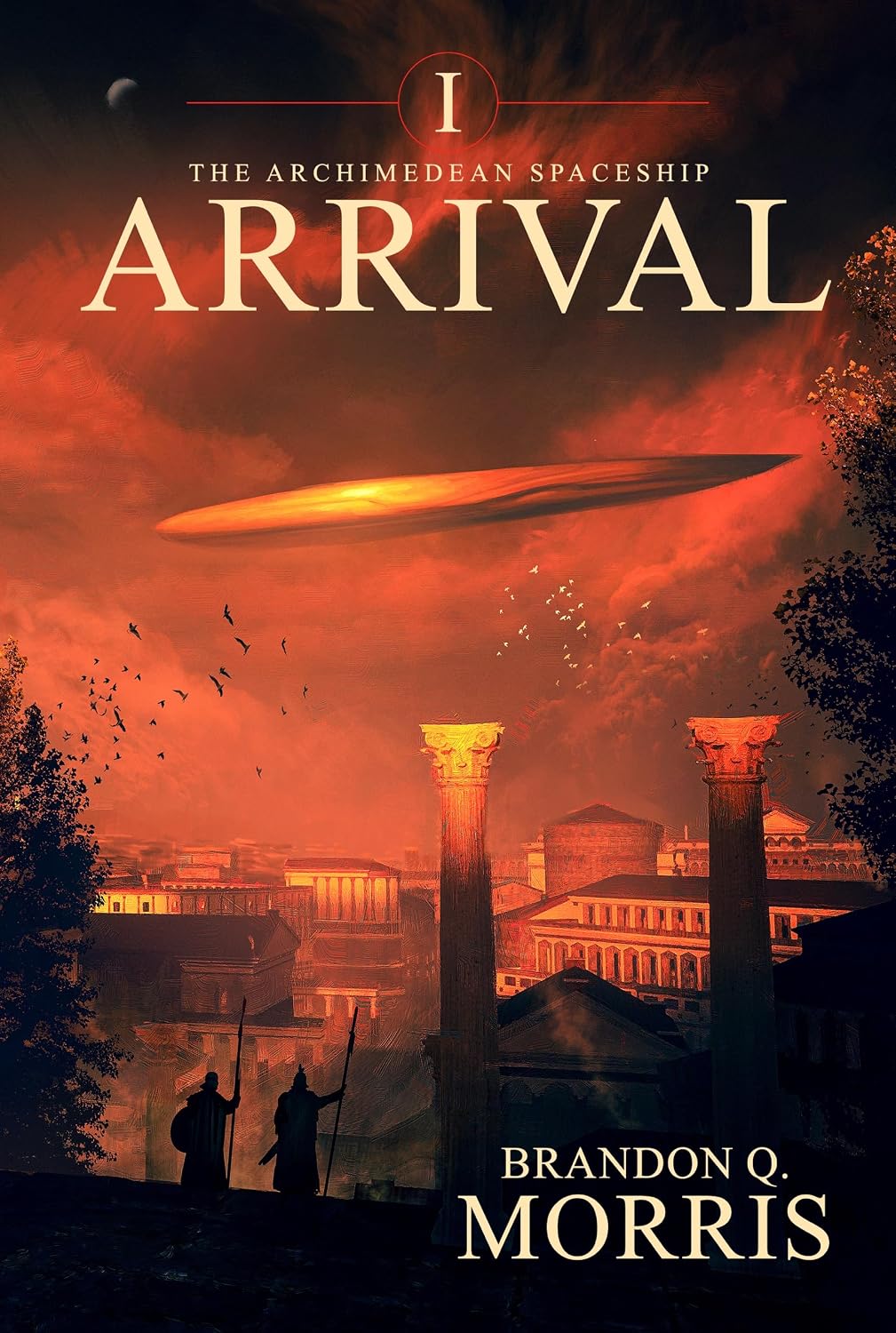 ler totalmente The Archimedean Spaceship: Arrival: Hard Science Fiction (English Edition)