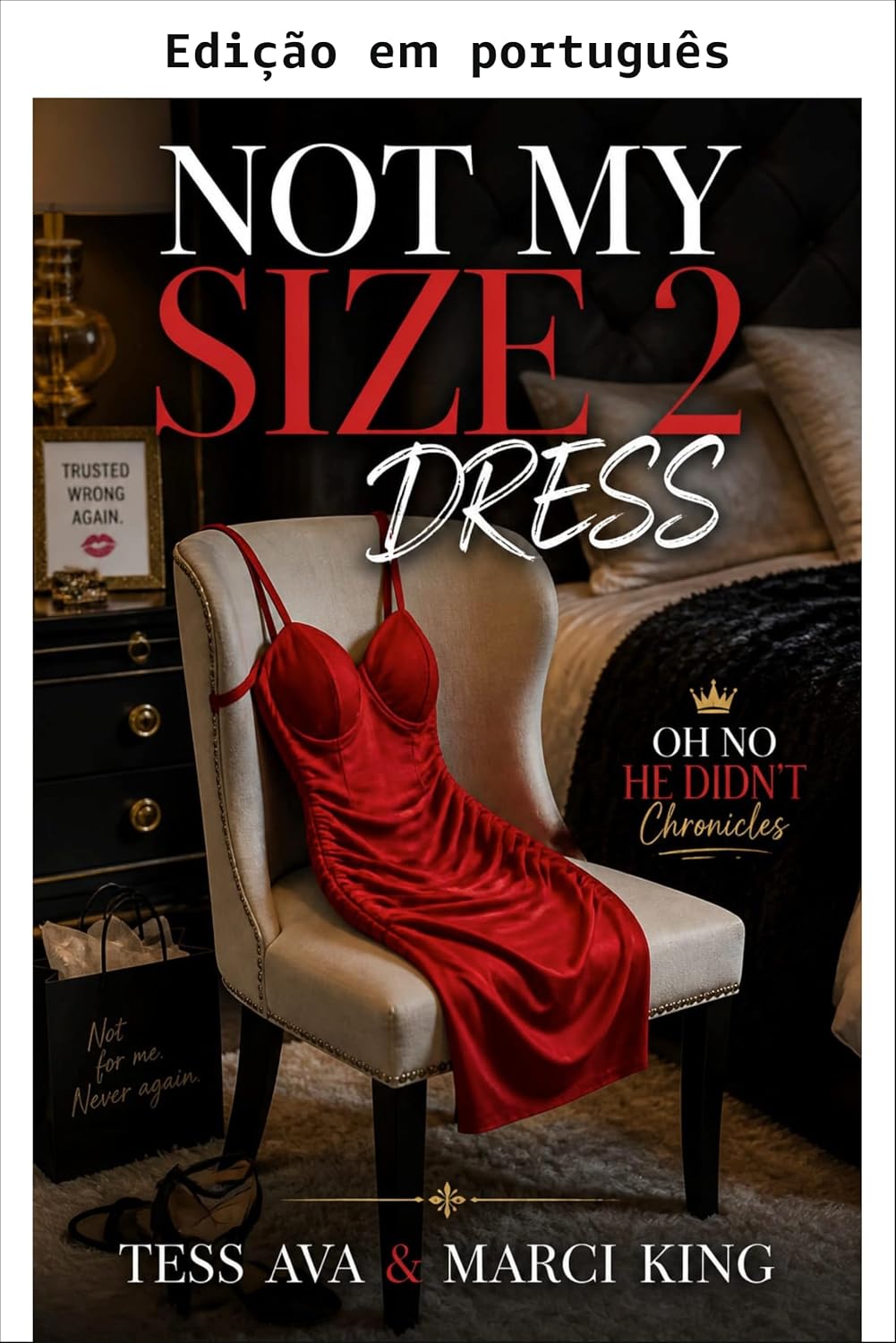 Não é meu vestido tamanho 2 (Crônicas ele não fez isso) baixar livro de graça