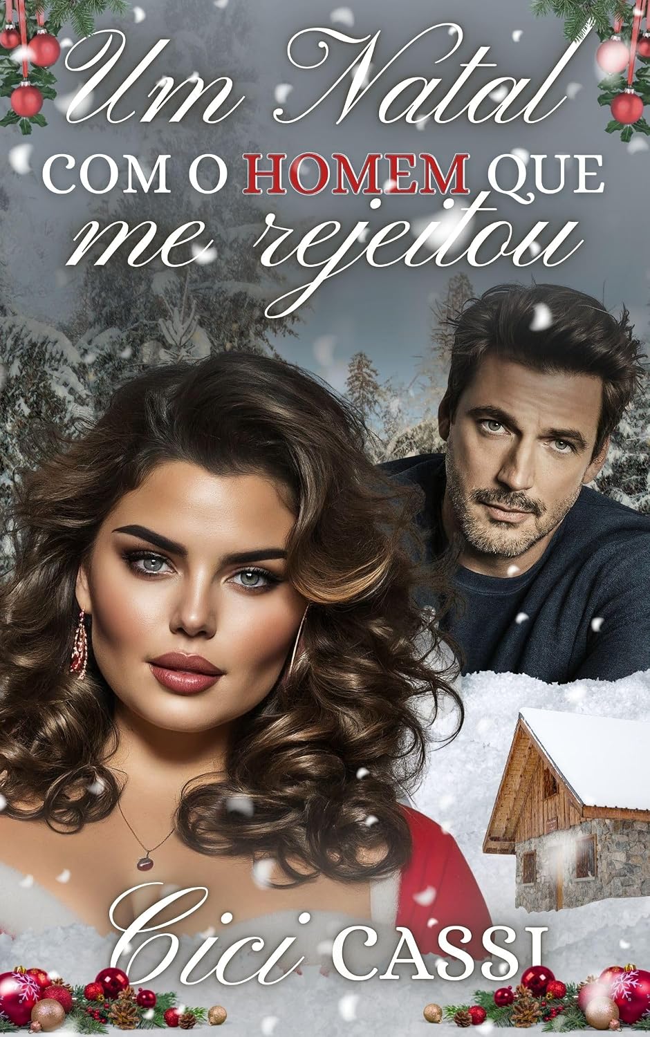 capítulo por capítulo baixar Um Natal com o Homem que me Rejeitou