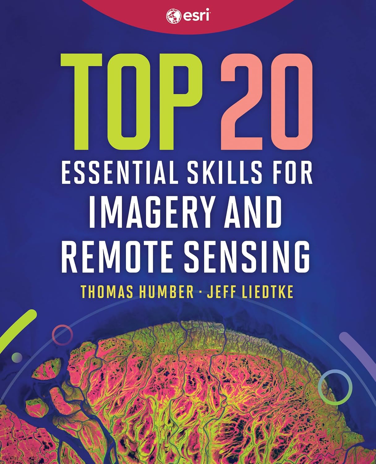 Top 20 Essential Skills for Imagery and Remote Sensing (English Edition) baixar o livro de graça