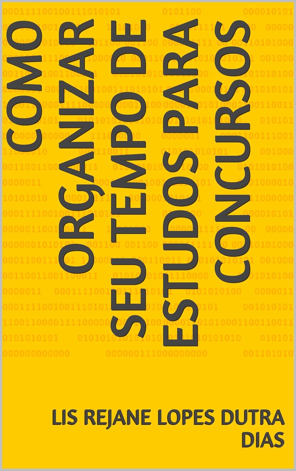 Como organizar seu tempo de estudos para concursos baixar livro de graça