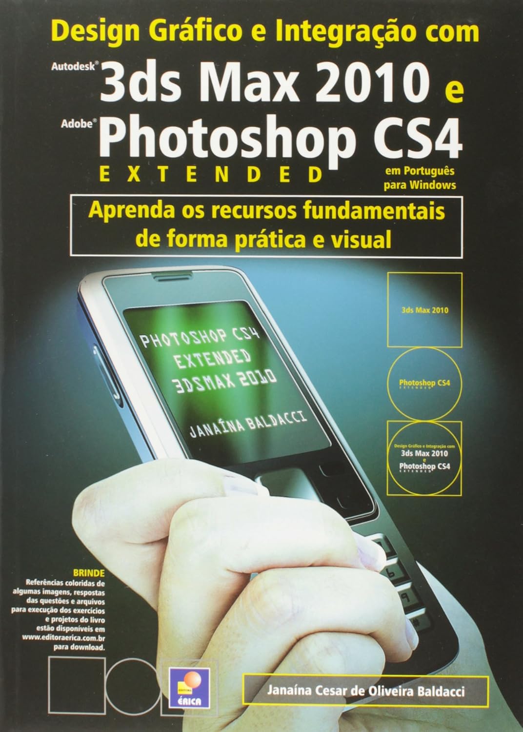Design Grafico E Integração Com Autodesk 3Ds Max 2010 E Adobe Photoshop CS4 Extended baixar o livro de graça