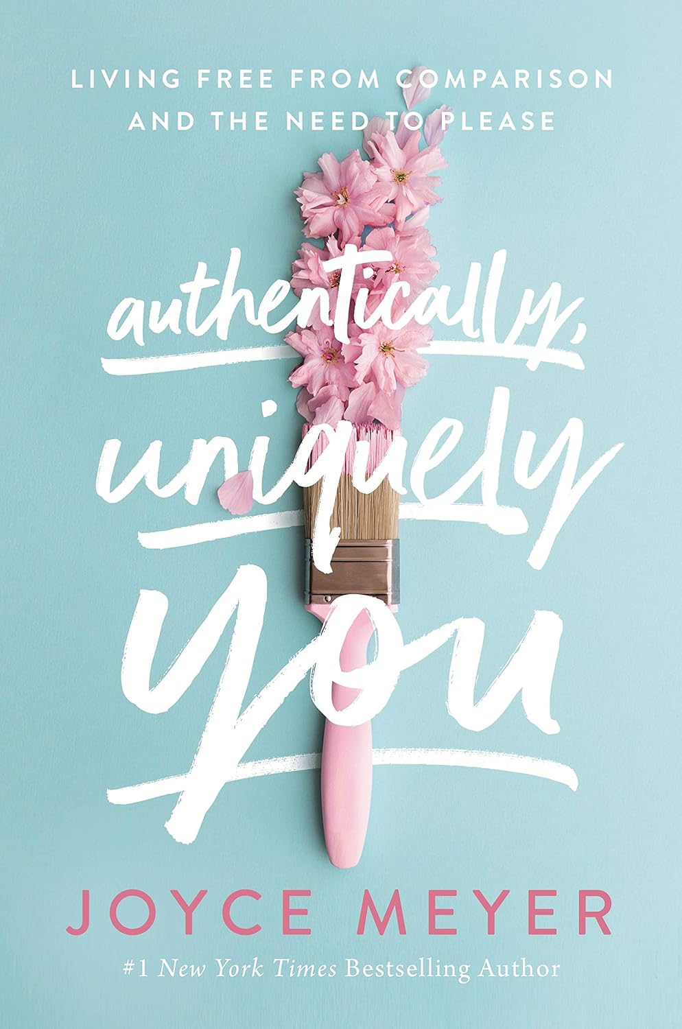 capítulo por capítulo baixar Authentically, Uniquely You: Living Free from Comparison and the Need to Please (English Edition)