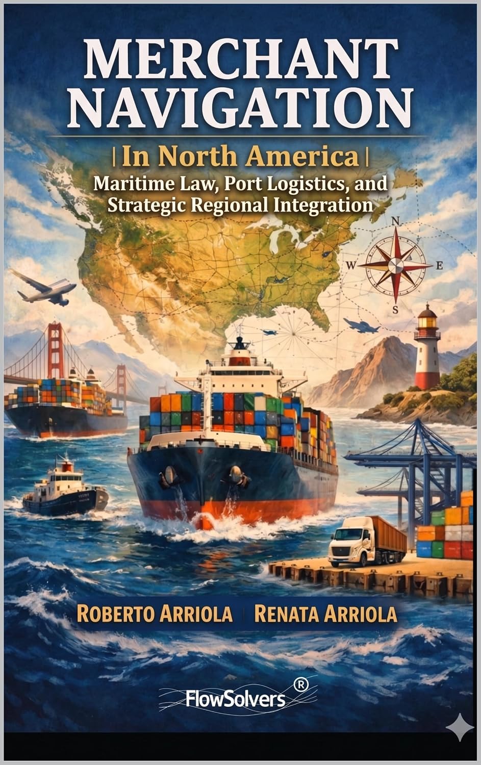 capítulo por capítulo baixar Merchant Shipping in North America: Maritime Law, Port Logistics, and Strategic Regional Integration (Latin American Maritime Law Series) (English Edition)