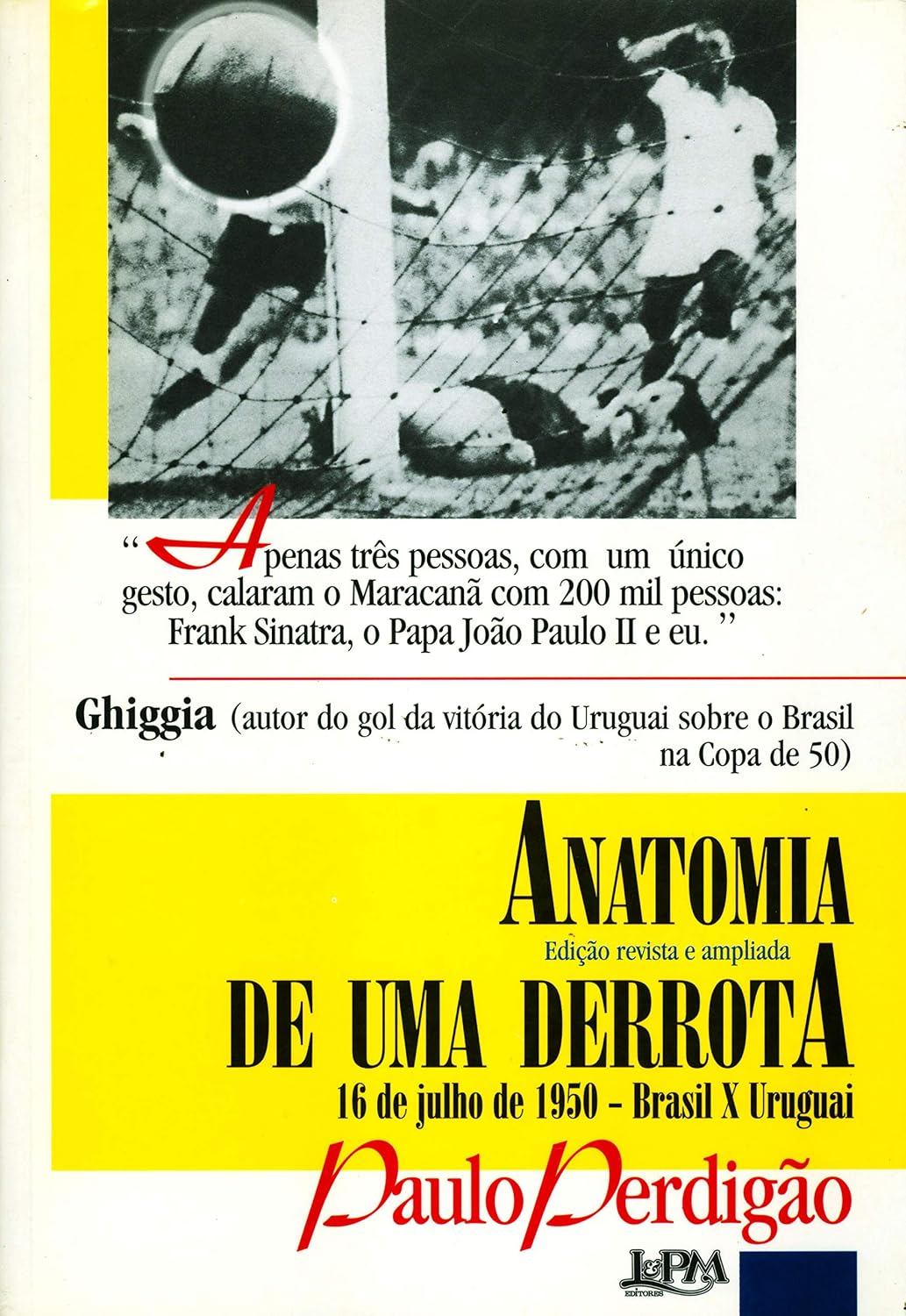 Anatomia de uma derrota (edição revisada e ampliada) baixar livro de graça