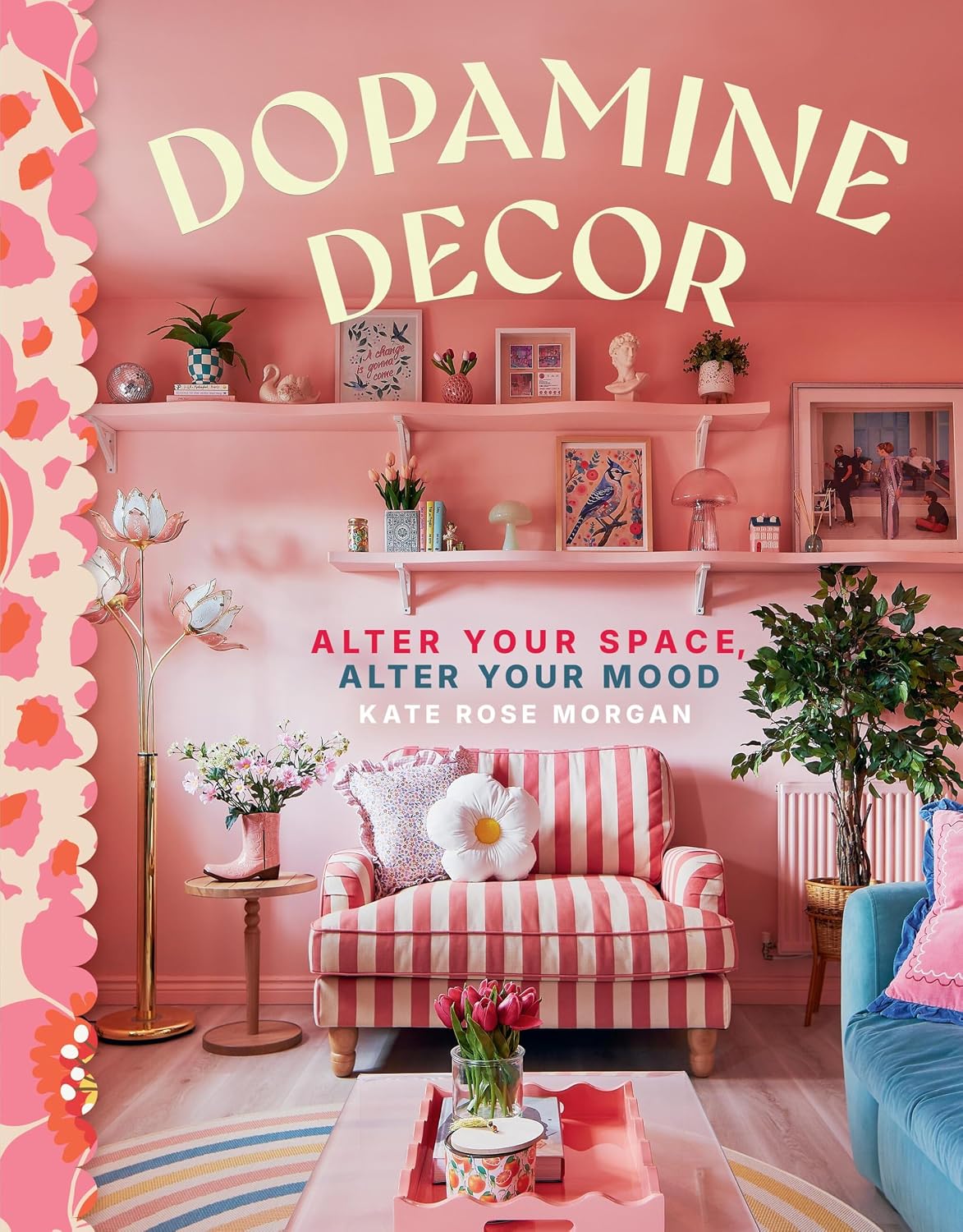 Dopamine Decor: Alter Your Space, Alter Your Mood baixar o livro de graça