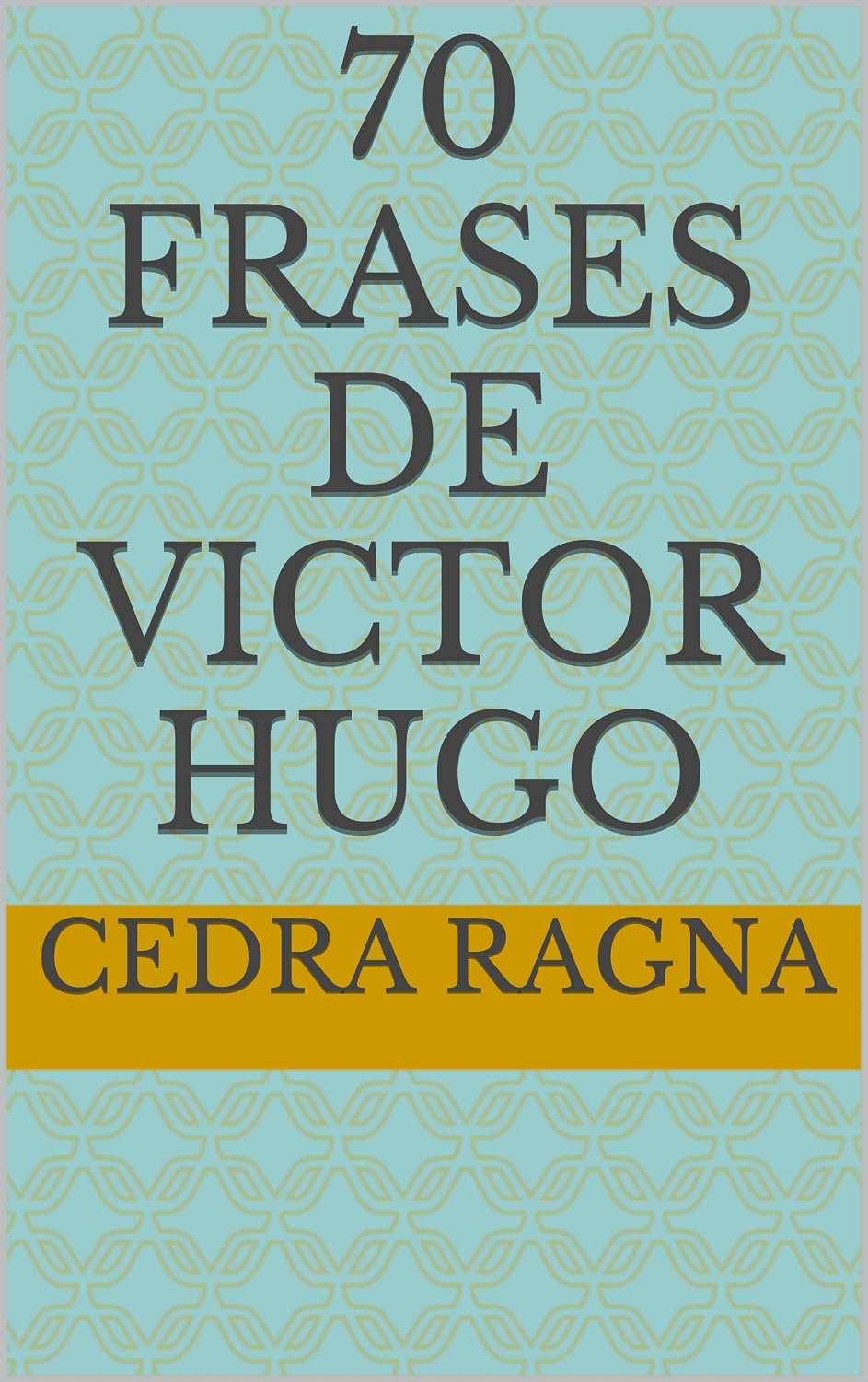 70 Frases de Victor Hugo baixar livro de graça