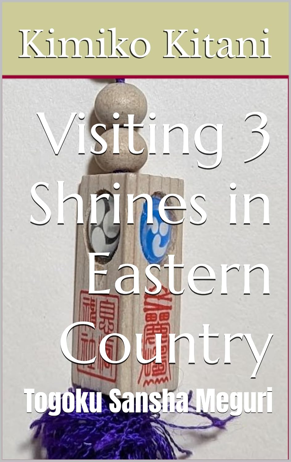 capítulo por capítulo baixar Visiting 3 Shrines in Eastern Country: Togoku Sansha Meguri (Pilgrimage Book 6) (English Edition)