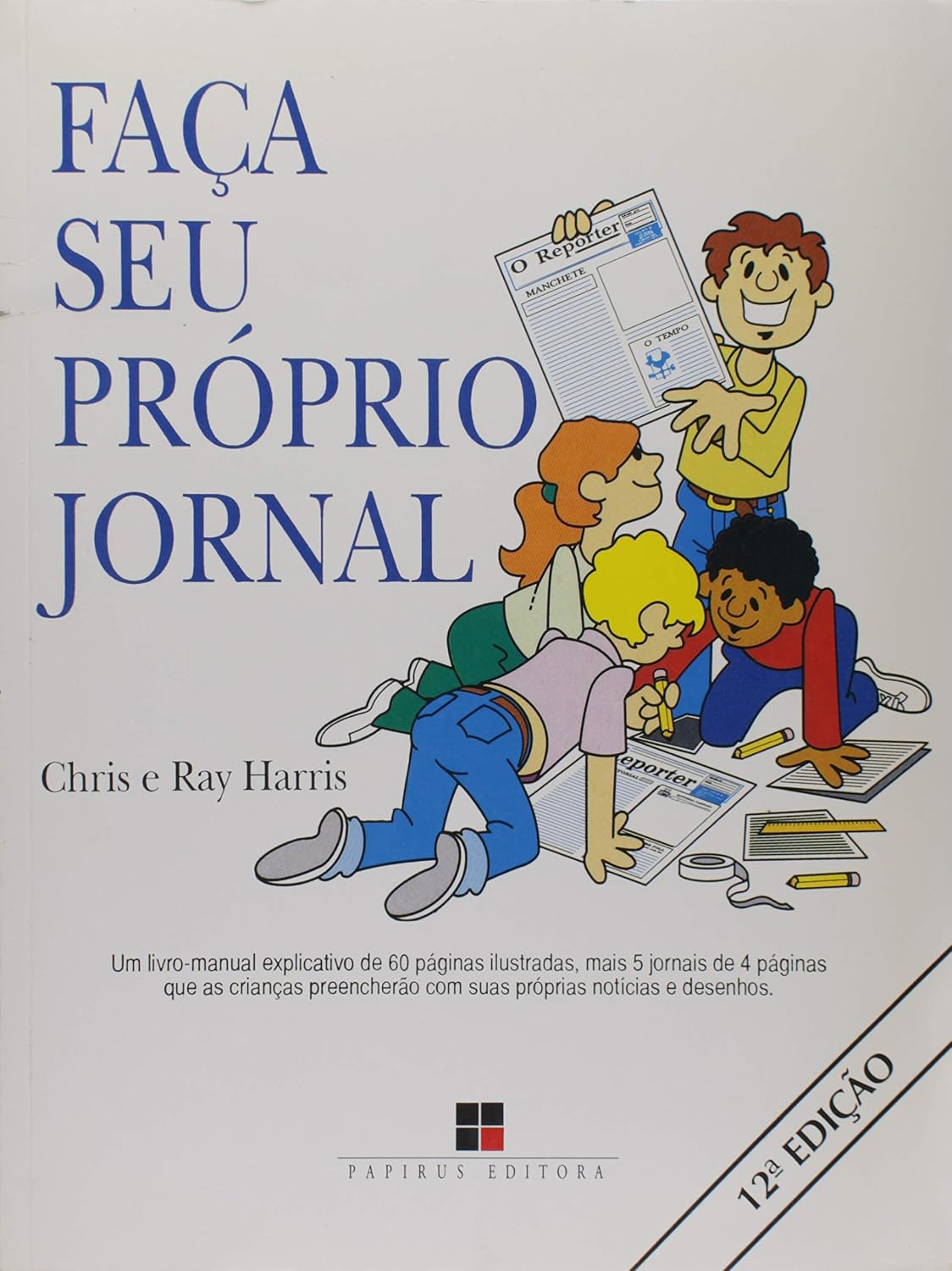 capítulo por capítulo baixar Faça Seu Próprio Jornal