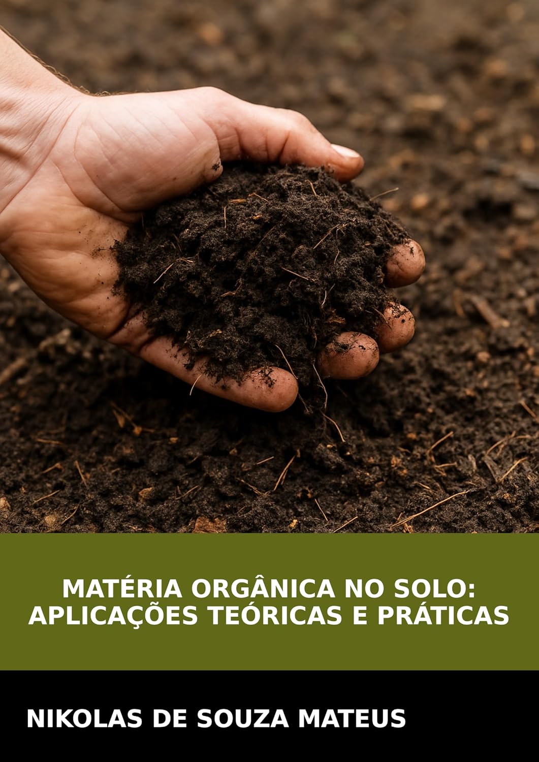 Matéria orgânica no solo: aplicações teóricas e práticas baixar livro de graça