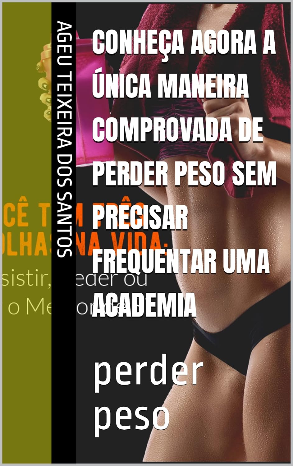 capítulo por capítulo baixar CONHEÇA AGORA A ÚNICA MANEIRA COMPROVADA DE PERDER PESO SEM PRECISAR FREQUENTAR UMA ACADEMIA: perder peso