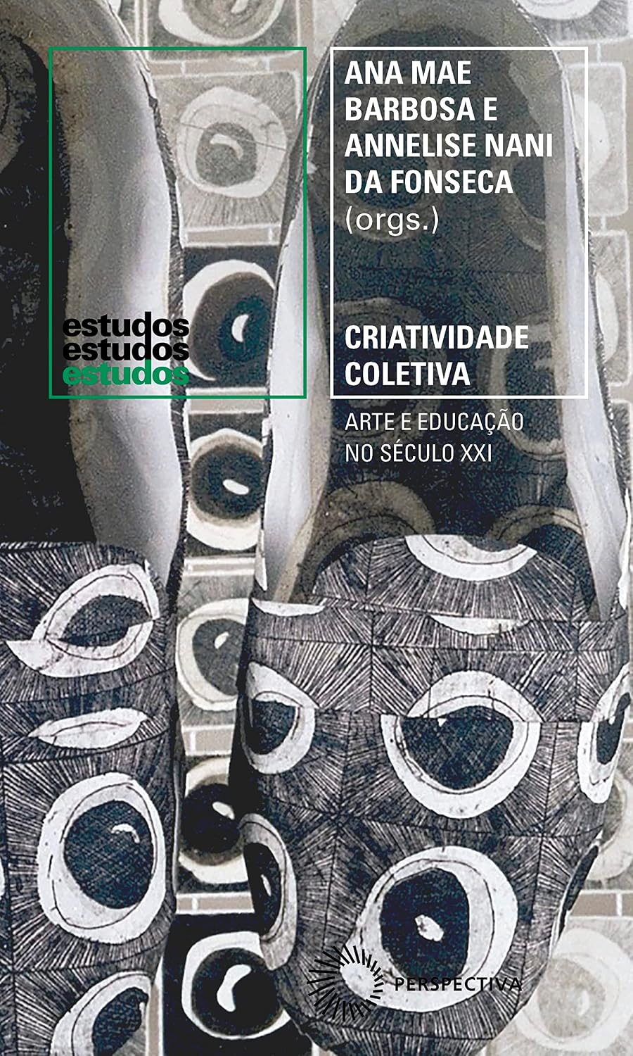 Criatividade Coletiva: Arte e Educação no Século XXI baixar livro de graça