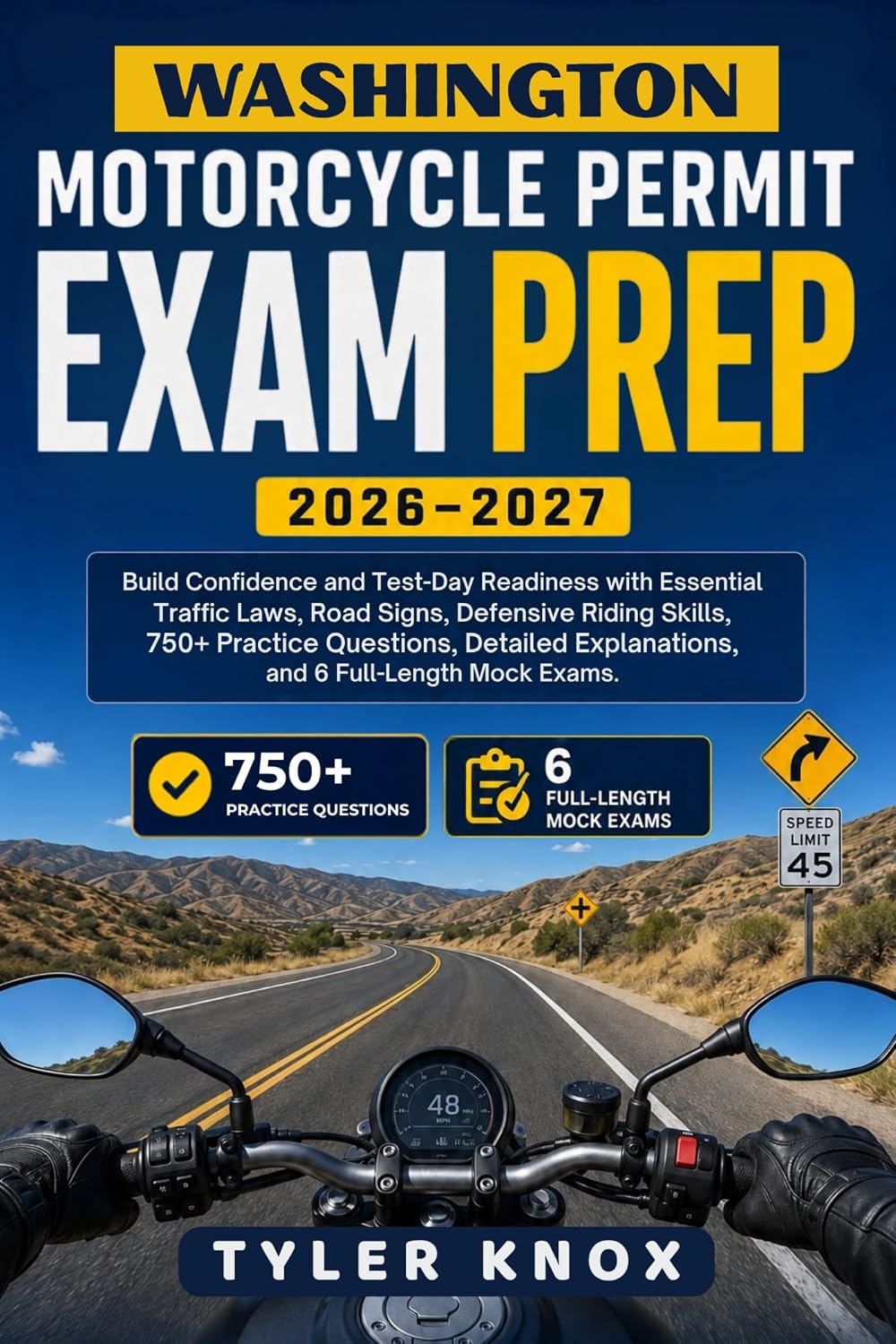 WASHINGTON MOTORCYCLE PERMIT EXAM PREP 2026–2027: Build Confidence and Test-Day Readiness with Essential Traffic Laws, Road Signs, Defensive Riding Skills,... 6 Full-Length Mock Exams. (English Edition) baixar o livro de graça
