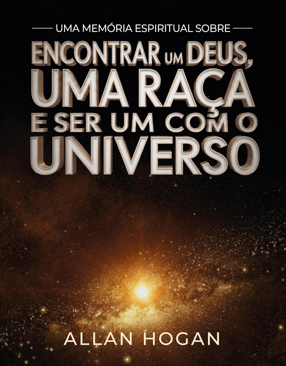 ler totalmente Uma Memória Espiritual Sobre Encontrar Um Deus, Uma Raça E Ser Um Com O Universo