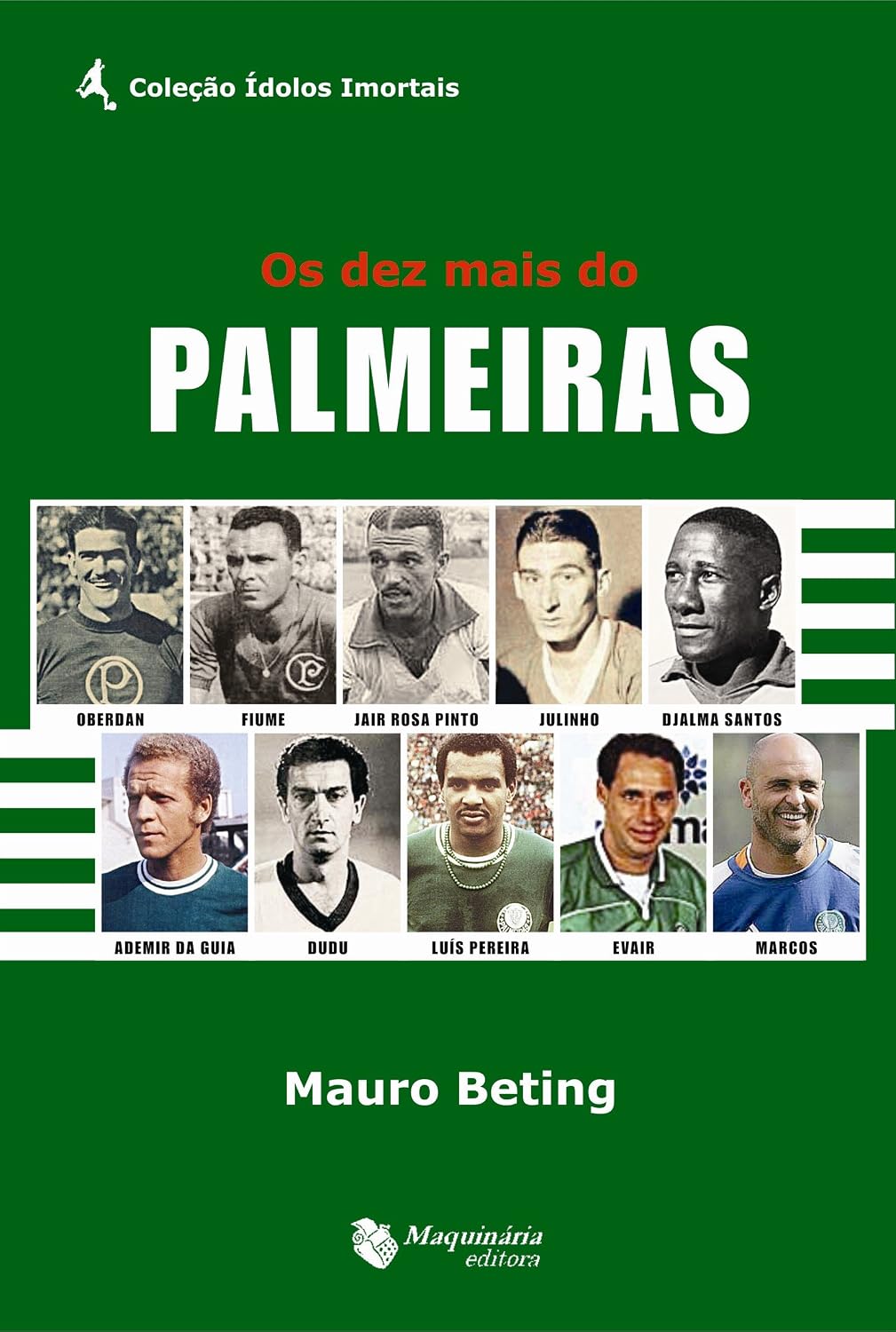 ler totalmente Os Dez Mais do Palmeiras