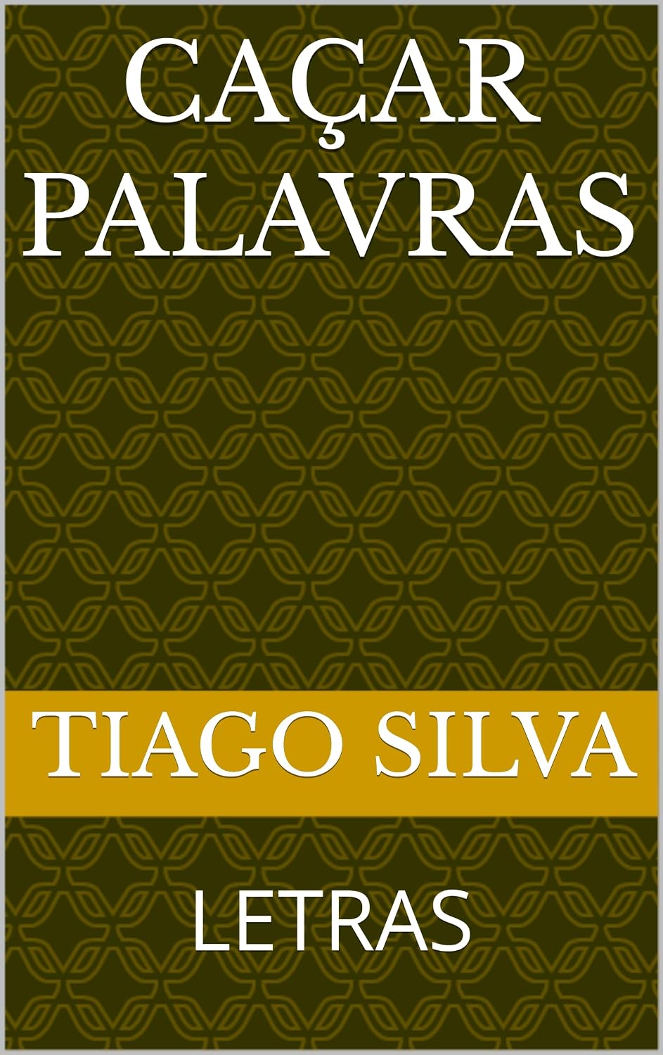 ler totalmente CAÇAR PALAVRAS: LETRAS