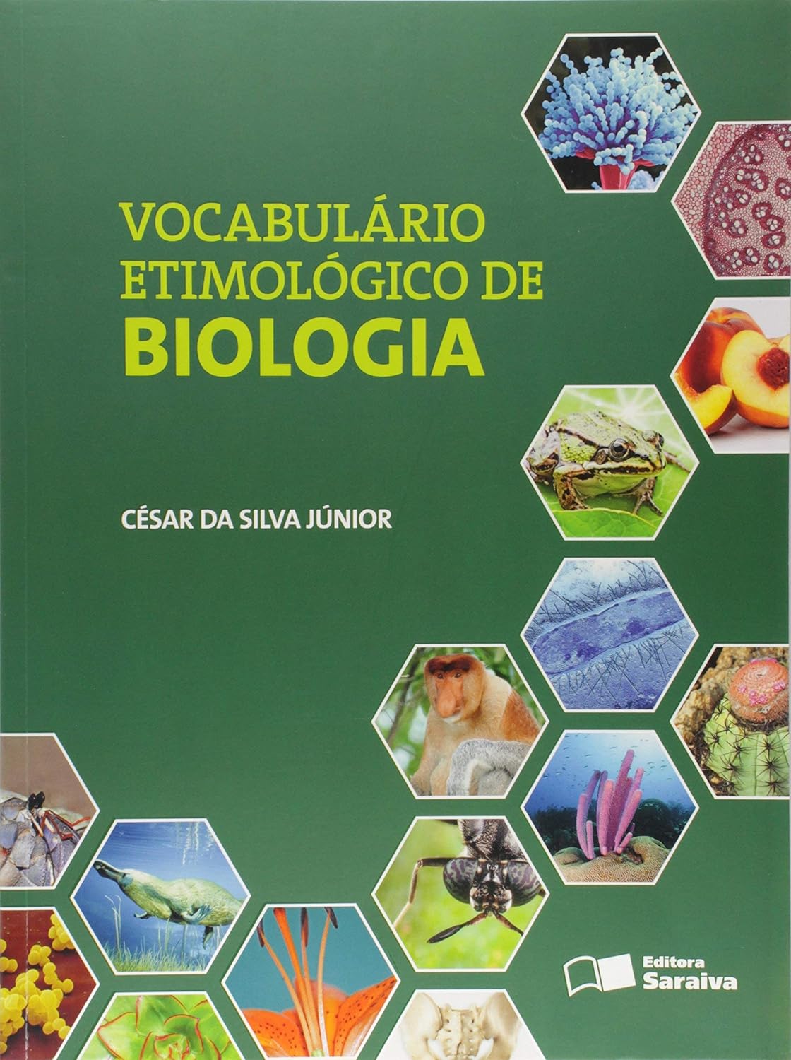 Vocabulário etimológico de biologia: Volume único