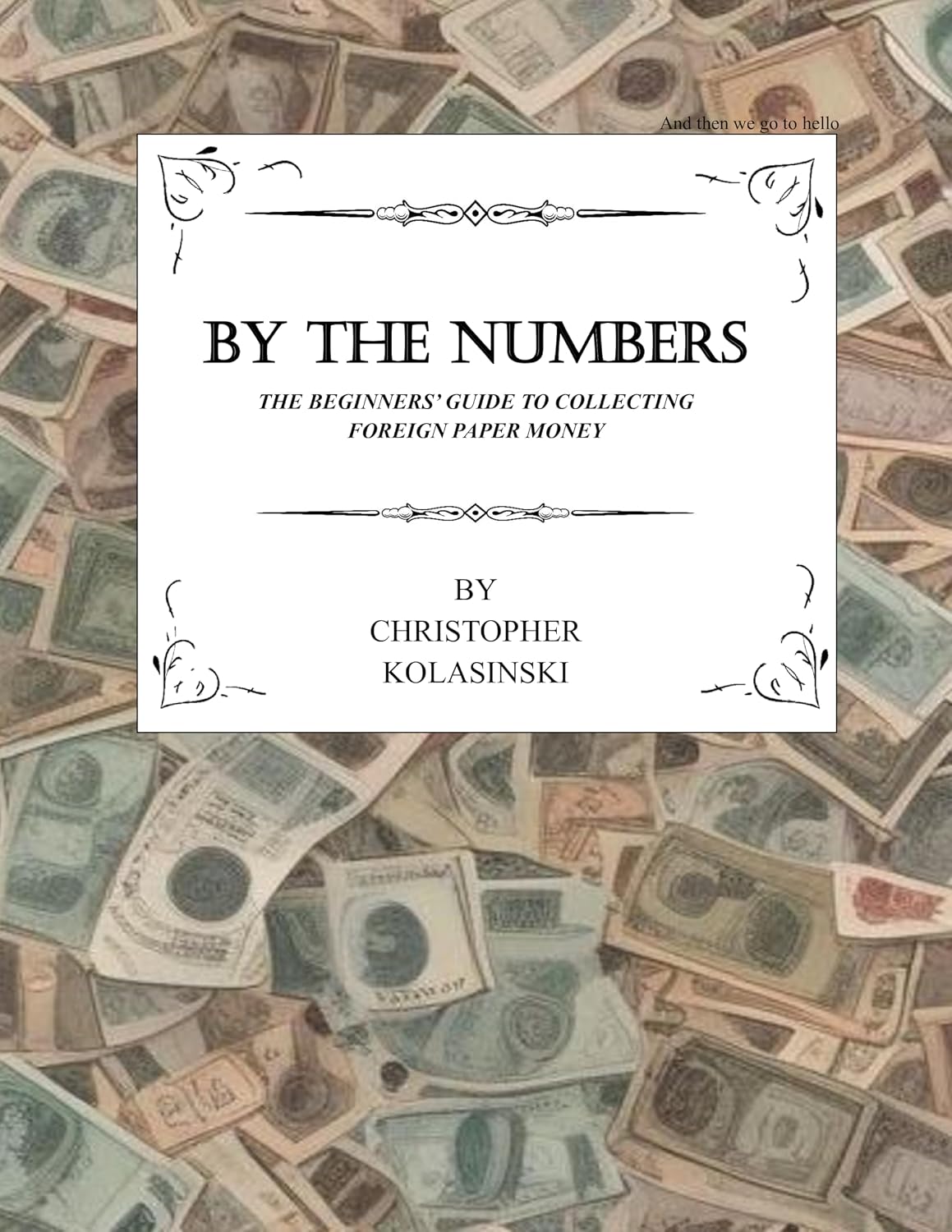 ler totalmente Buy the Numbers: Beginner's Guide To Collecting Foreign Banknotes (English Edition)