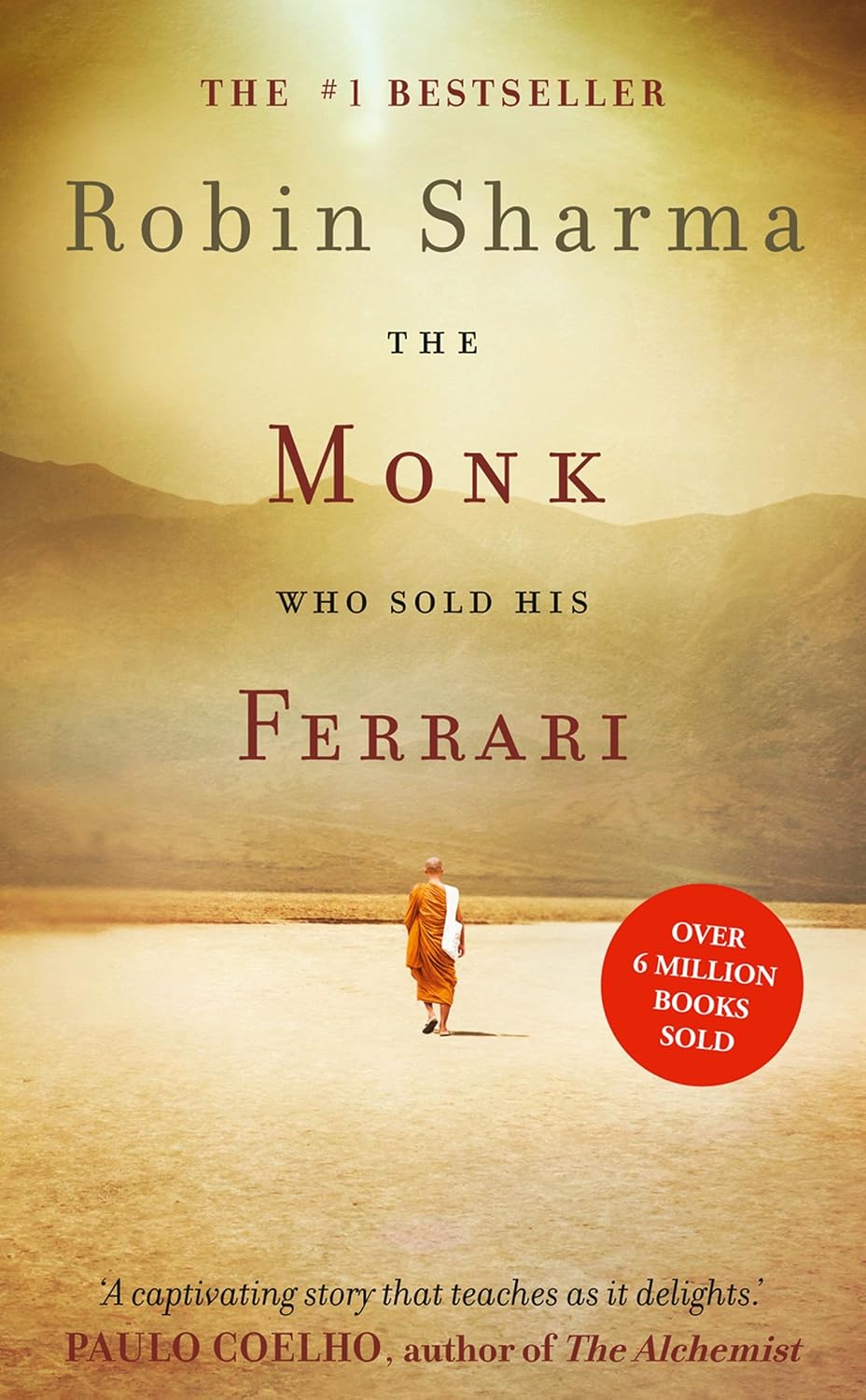 The Monk Who Sold His Ferrari: The inspiring tale from international bestselling author, Robin Sharma (English Edition) baixar livro de graça