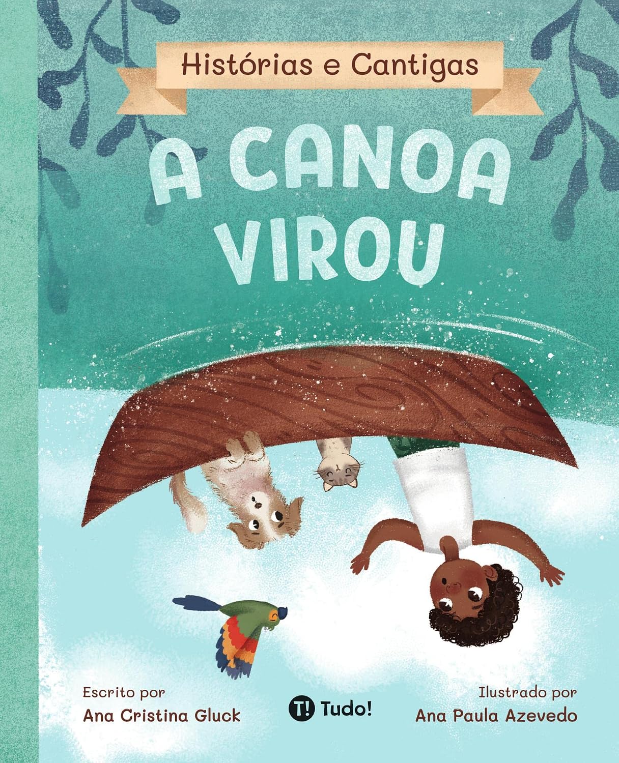 A canoa virou (Histórias e Cantigas) baixar o livro de graça