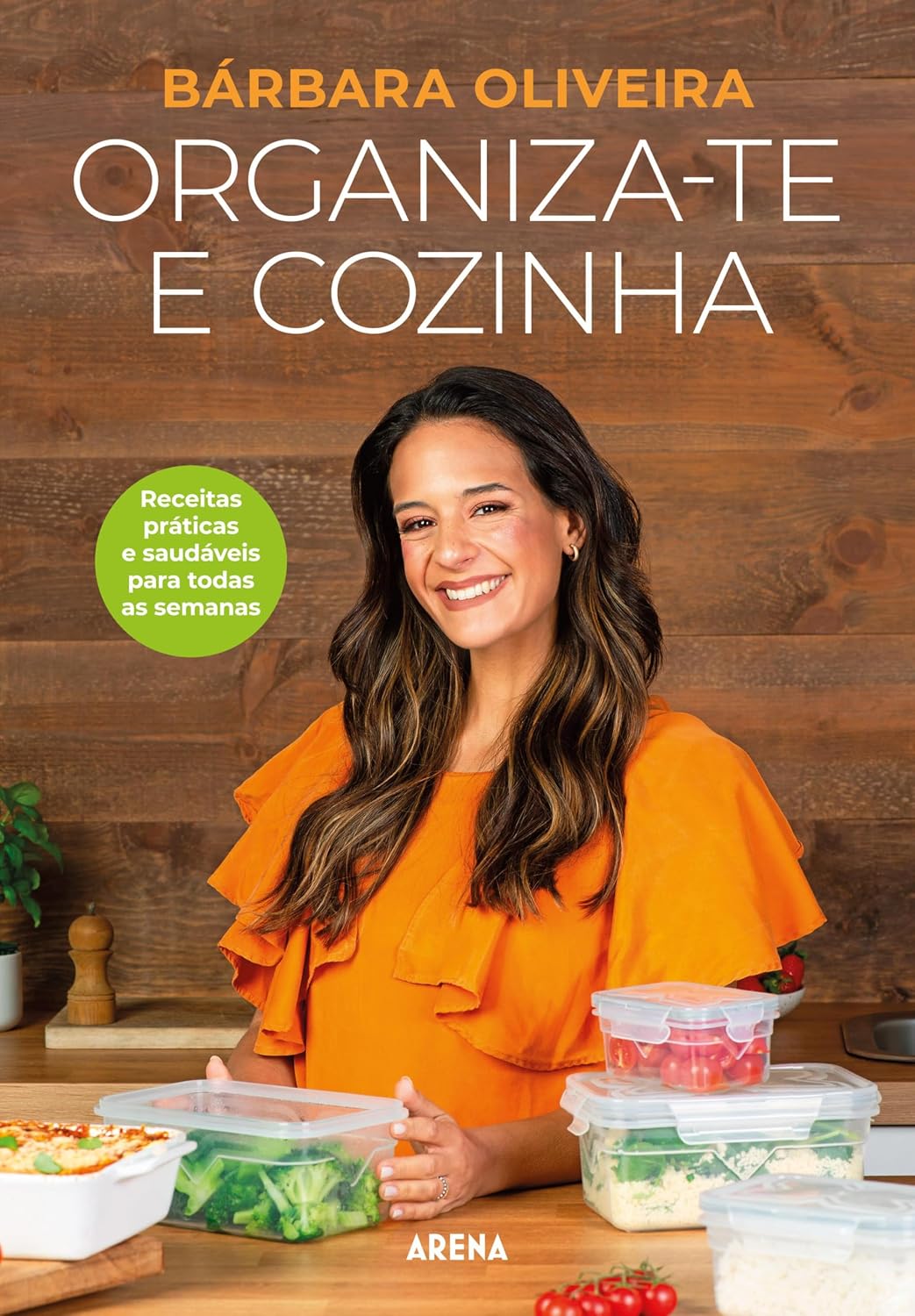 capítulo por capítulo baixar Organiza-te e cozinha: Receitas práticas e saudáveis para todas as semanas