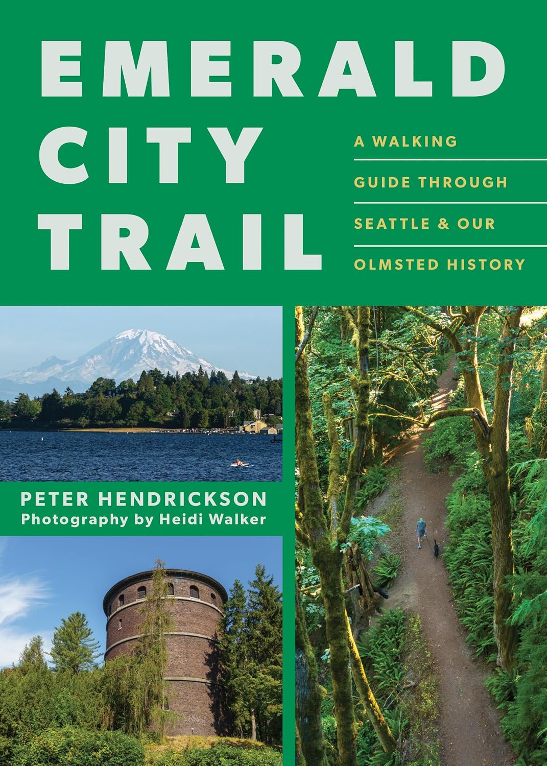 Emerald City Trail: A Walking Guide Through Seattle & Our Olmsted History (English Edition)