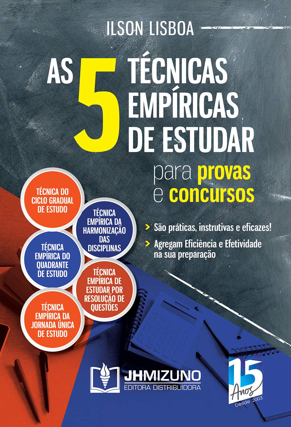 ler totalmente As 5 Técnicas Empíricas de Estudar Para Provas e Concursos