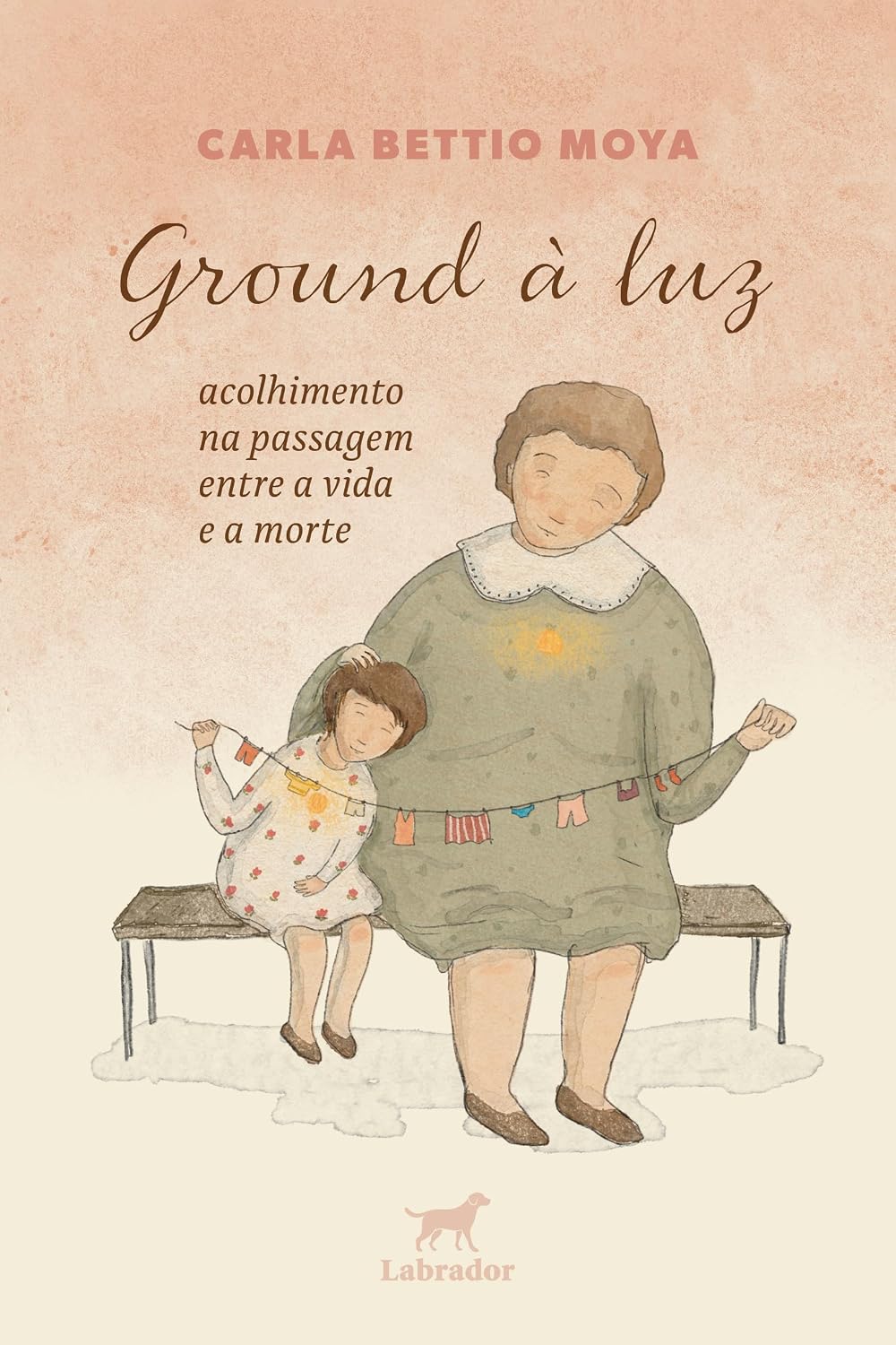 Ground à luz: acolhimento na passagem entre a vida e a morte