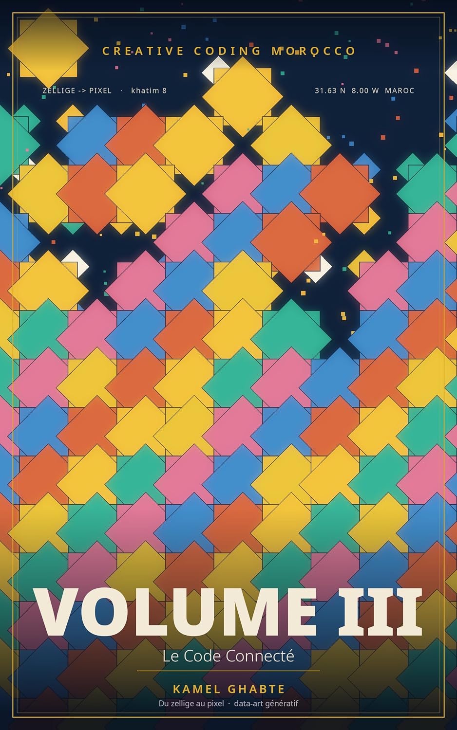 capítulo por capítulo baixar Creative Coding Morocco: Volume 3 — Le Code Connecté: données temps réel, son et réseau (French Edition)
