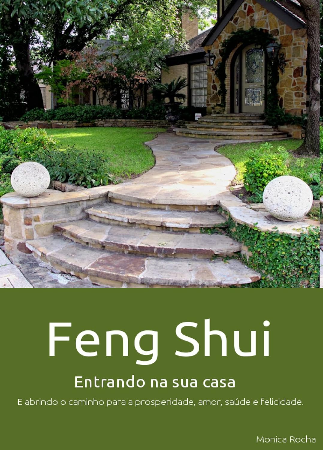 capítulo por capítulo baixar Feng Shui Entrando Na Sua Casa: E abrindo o caminho para a prosperidade, amor, saúde e felicidade.