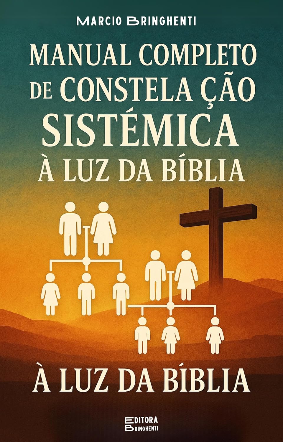 Manual Completo de Constelação Sistêmica à Luz da Bíblia baixar livro de graça