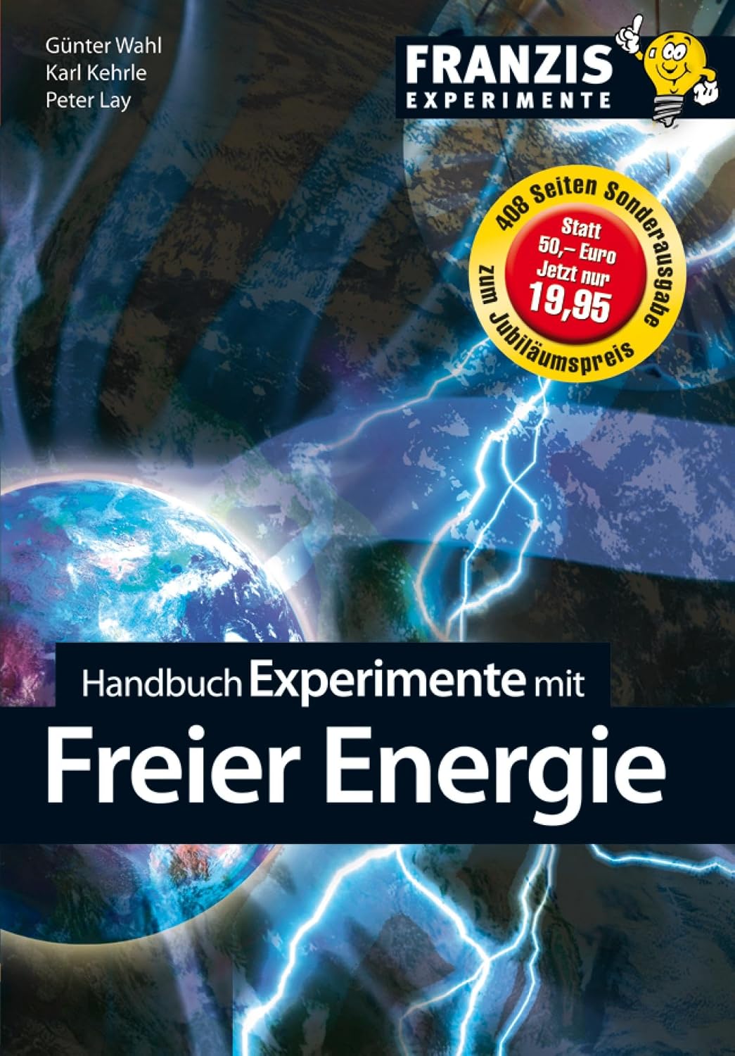 ler totalmente Handbuch Experimente mit freier Energie: Mit freier Energie gegen die Klimakatastrophe (German Edition)