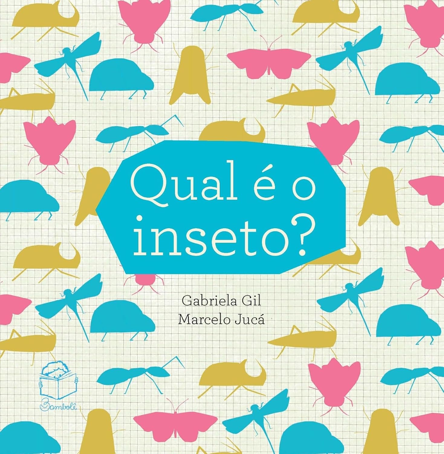 ler totalmente Qual é o inseto?