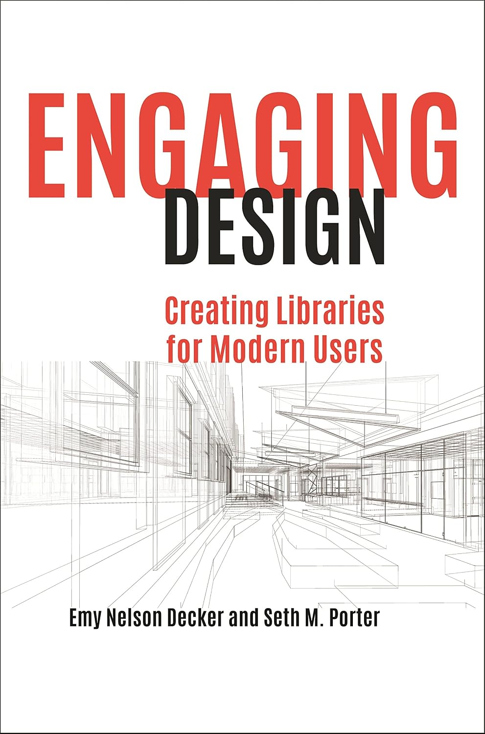 ler totalmente Engaging Design: Creating Libraries for Modern Users (English Edition)