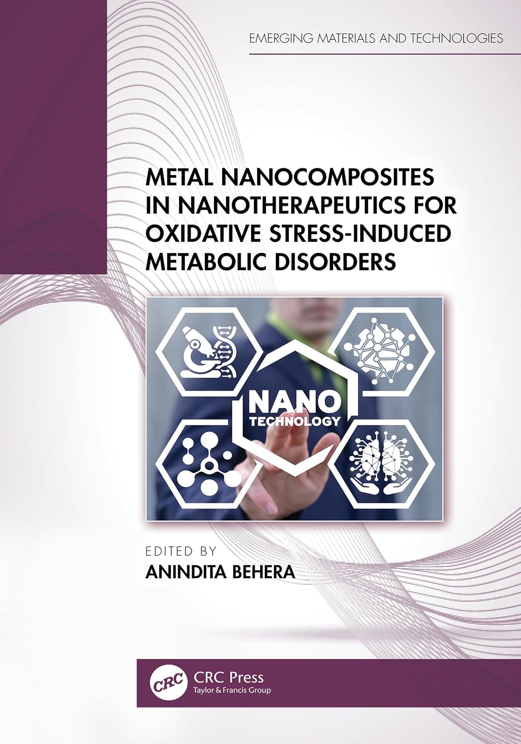 ler totalmente Metal Nanocomposites in Nanotherapeutics for Oxidative Stress-Induced Metabolic Disorders (Emerging Materials and Technologies) (English Edition)