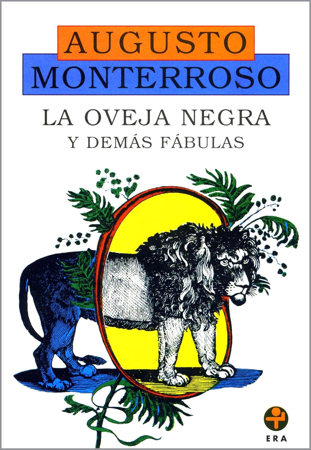 La Oveja negra y demás fábulas (Biblioteca Era) (Spanish Edition) baixar livro de graça