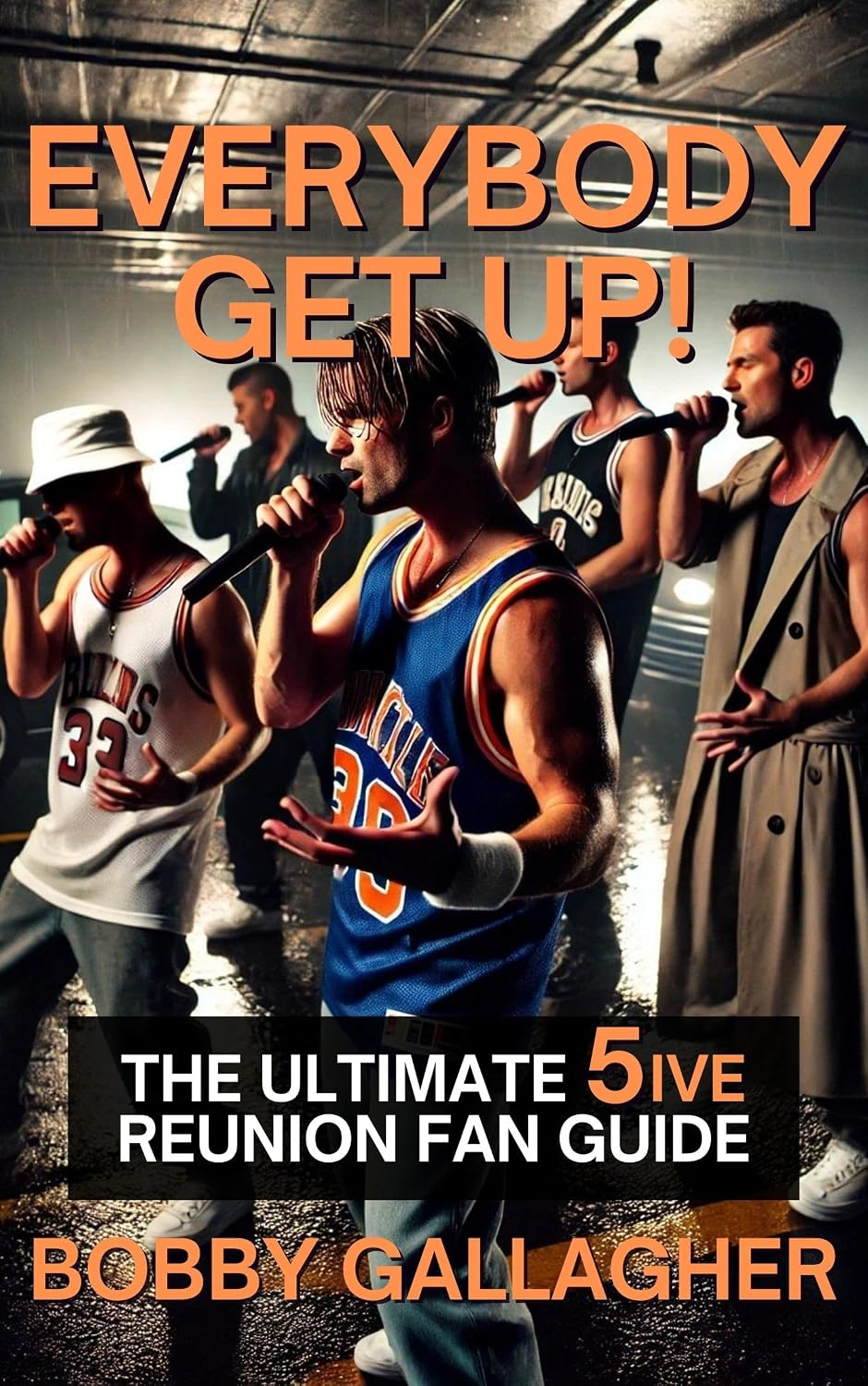 capítulo por capítulo baixar Everybody Get Up!: The Ultimate 5ive Reunion Fan Guide (English Edition)