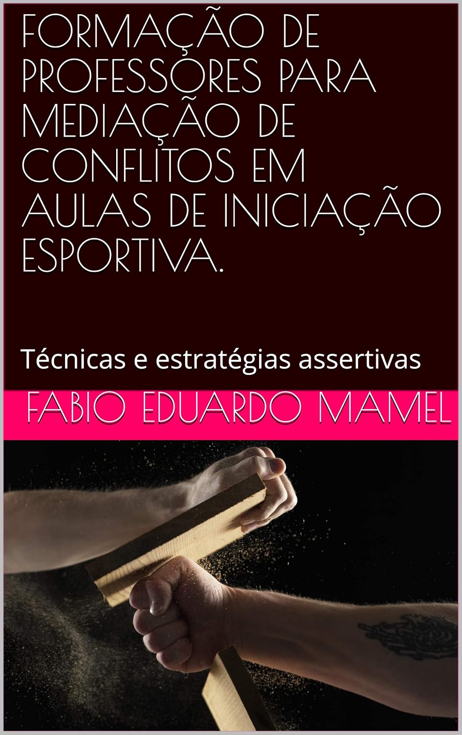 ler totalmente FORMAÇÃO DE PROFESSORES PARA MEDIAÇÃO DE CONFLITOS EM AULAS DE INICIAÇÃO ESPORTIVA.: Técnicas e estratégias assertivas