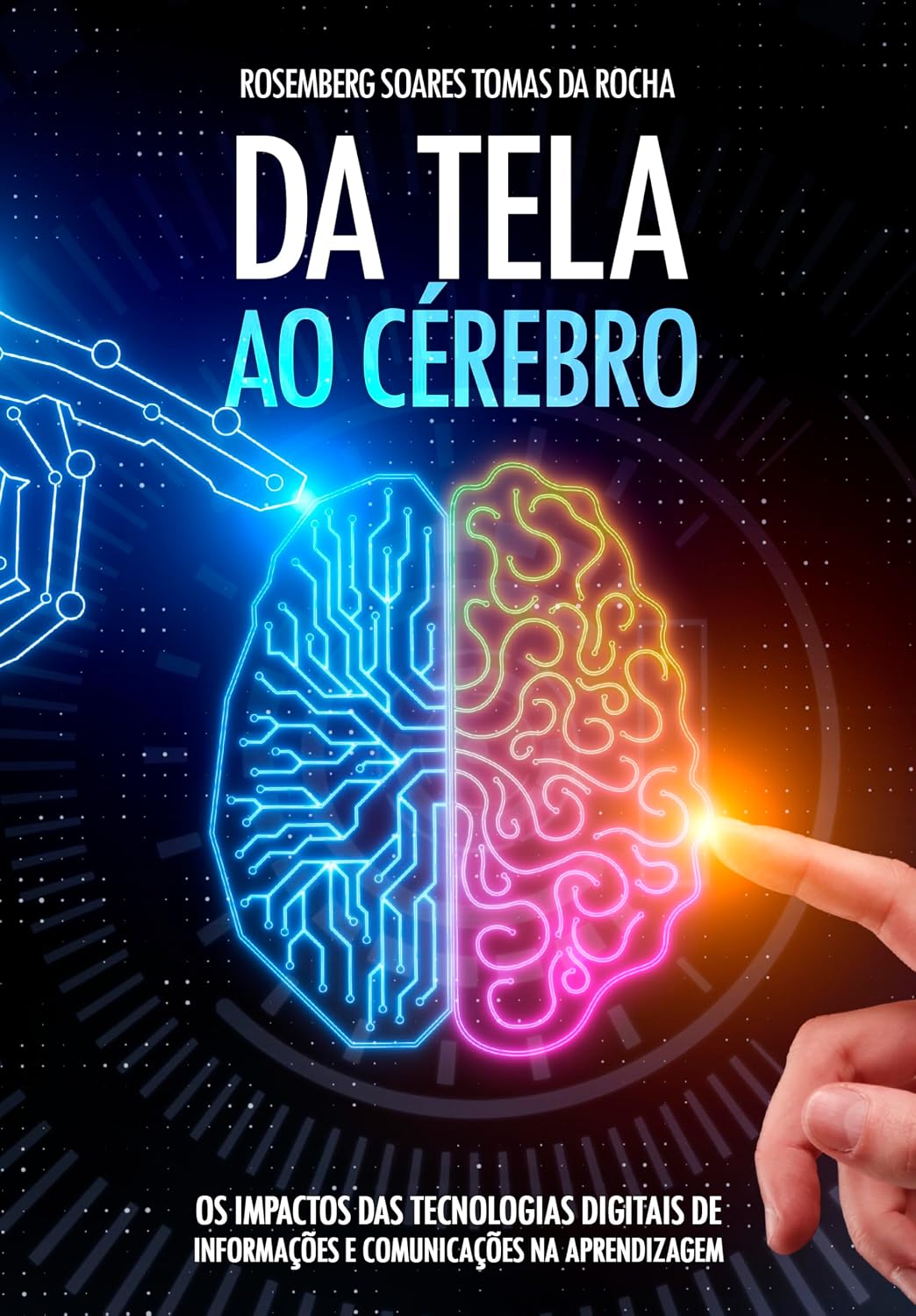 ler totalmente Da tela ao Cérebro: O impacto das Tecnologias Digitais de Informação e Comunicação na Aprendizagem