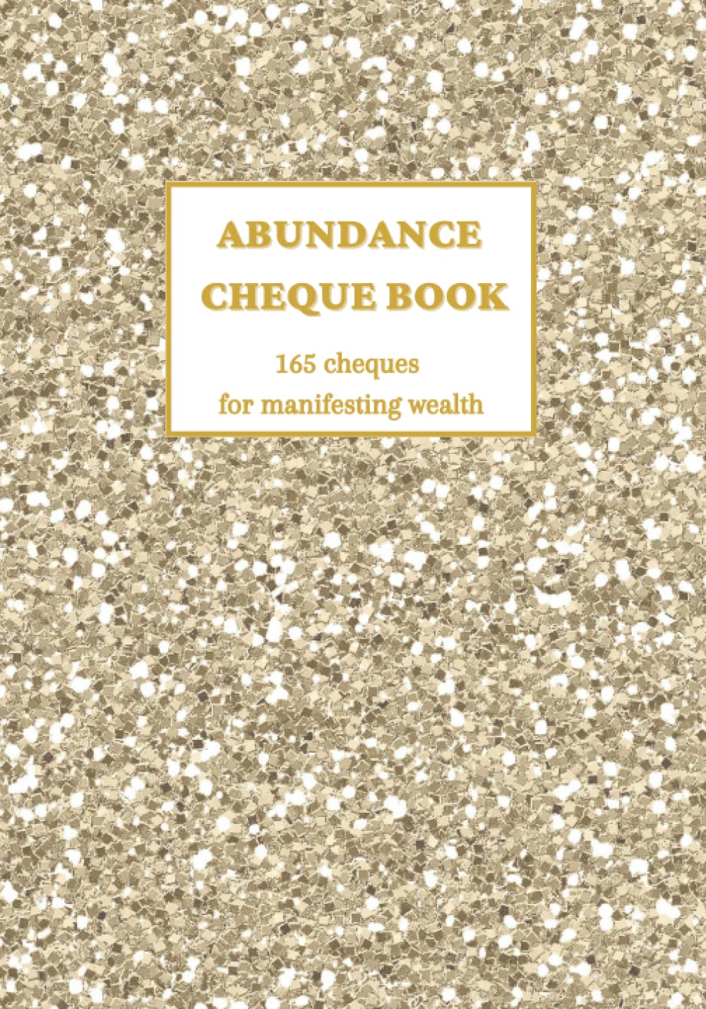 Manifestation Cheque Book: 165 Abundance Journal Cheques to Manifest Money, Ask and It Is Given, Law of Attraction baixar o livro de graça