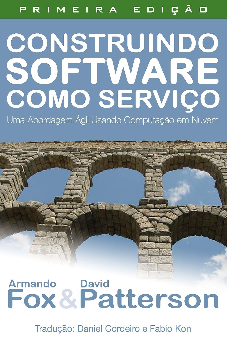 capítulo por capítulo baixar Construindo Software como Serviço (SaaS): Uma Abordagem Ágil Usando Computação em Nuvem
