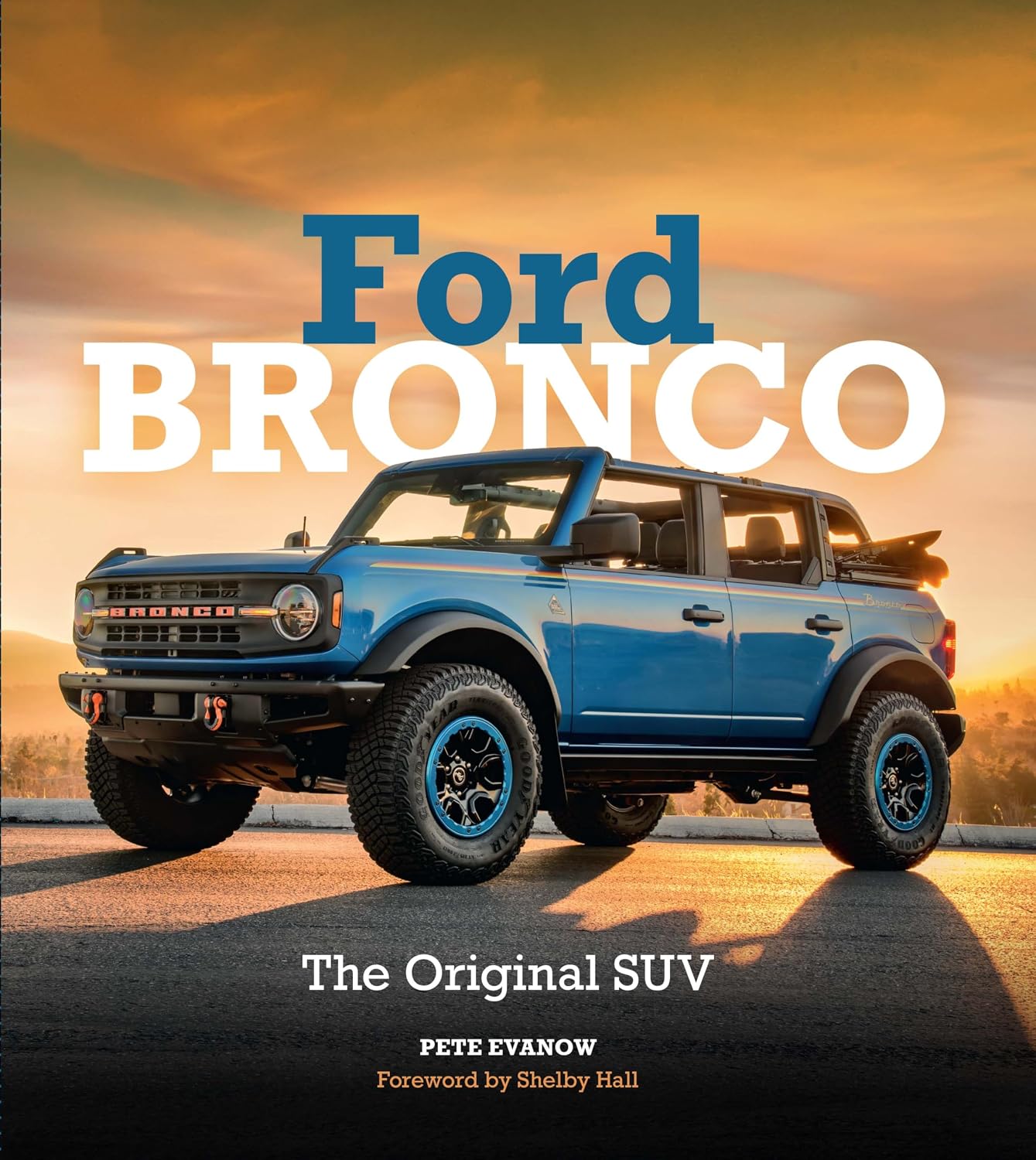 ler totalmente Ford Bronco: The Original Suv
