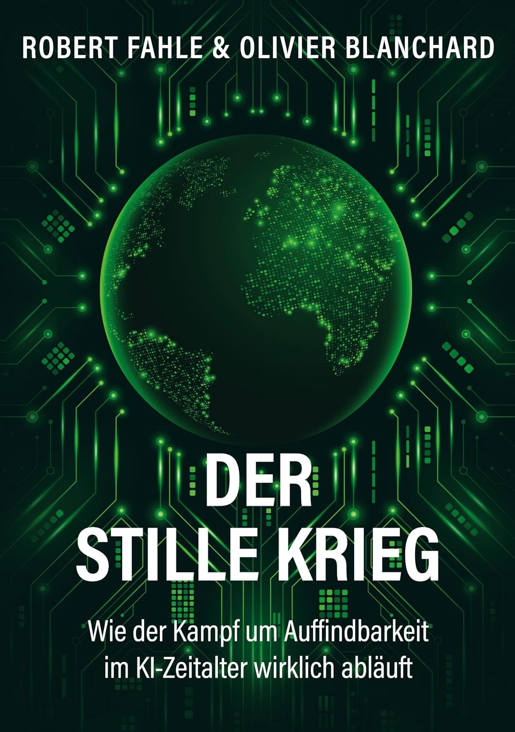 ler totalmente Der stille Krieg: Wie der Kampf um Auffindbarkeit im KI-Zeitalter wirklich abläuft (German Edition)