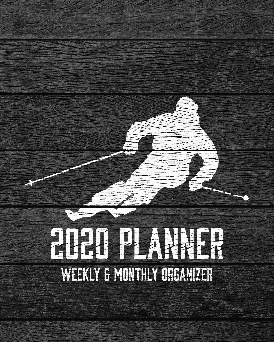 ler totalmente 2020 Planner Weekly and Monthly Organizer: Downhill Skiing Dark Wood Vintage Rustic Theme - Calendar Views with 130 Inspirational Quotes - Jan 1st 2020 to Dec 30th 2020 - Holidays Included