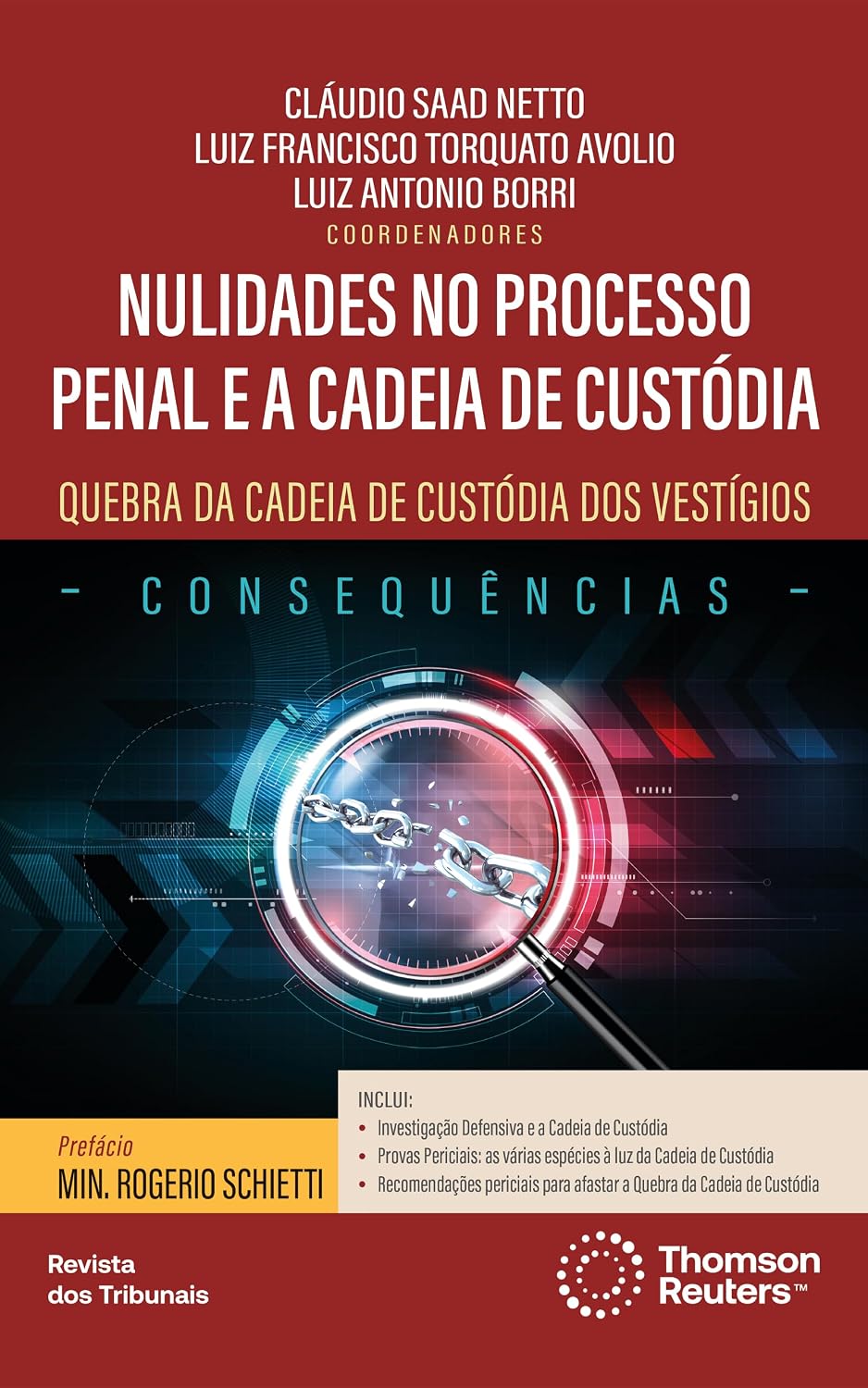 Nulidades no Processo Penal e a Cadeia de Custódia
